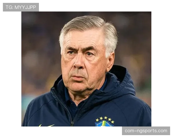 安切洛蒂已确定八名前锋人选，巴西攻击线内部竞争激烈程度远超以往